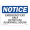 Signmission Safety Sign, OSHA Notice, 10" Height, Emergency Exit Only Do Not Use Sign, Portrait OS-NS-D-710-V-11817 - alternate 1